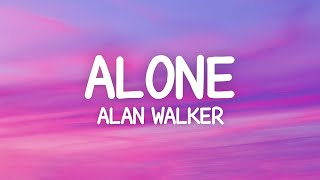 Alan Walker - Alone (Lyrics)  | [1 Hour Version]