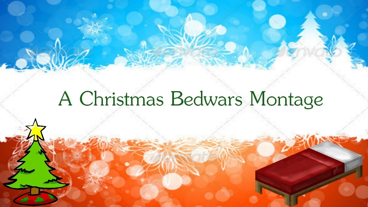 A Christmas Bedwars Montage