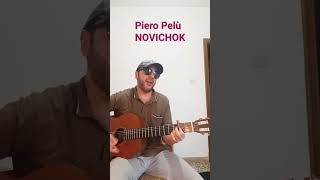 PIERO PELÙ - NOVICHOK Accordi chitarra