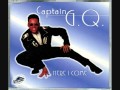 Captain G.Q. - Here I Come (1996)