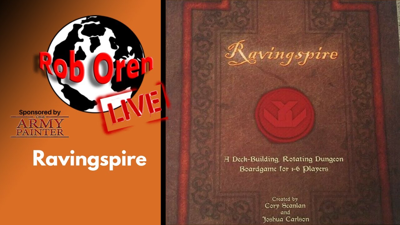 Rob Plays Ravingspire Live!