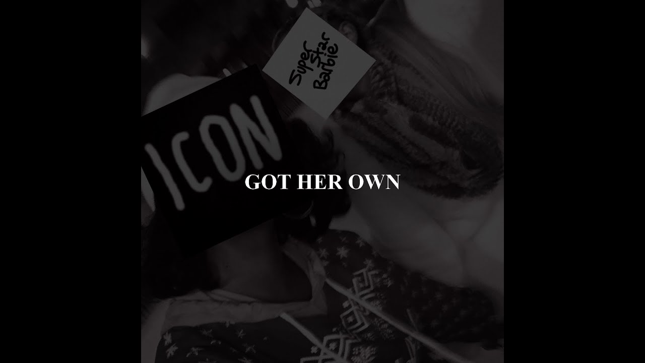 superstarbarbie, Chaos Hates Blazed - got her own (Official Audio)