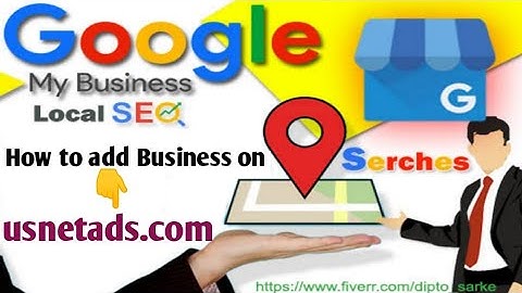 How to add Business on usnetads.com - Google my business ranking