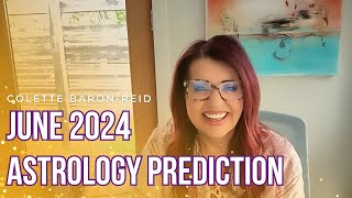 June 2024 Astrology Prediction 🔮 Monthly Astrology Forecast w/ Debbie Frank