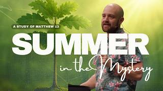 SUMMER IN THE MYSTERY - The Word On The Word (Pt. 3)