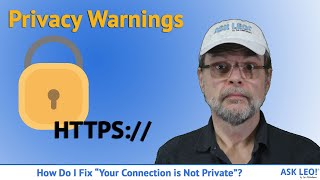 how do i fix your connection is not private?