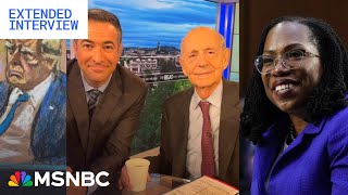 Trump hits judges at criminal trial as jail looms: Ari Melber x SCOTUS Justice Breyer screenshot 3