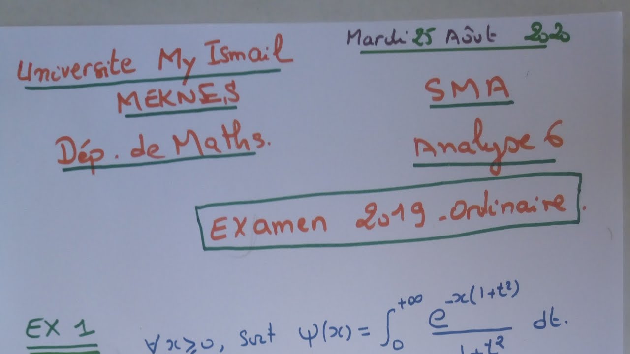 examen  analyse 6 ,exercice 1, ordinaire 2019 #SMA#Faculté Meknès.