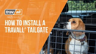 How to install a Travall® TailGate