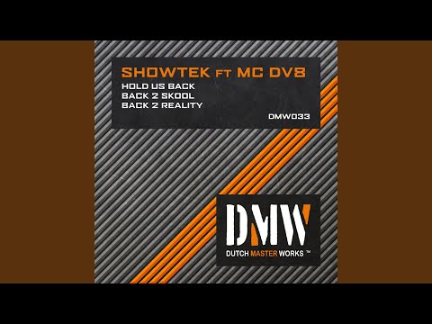 Putar Back 2 Skool - Showtek