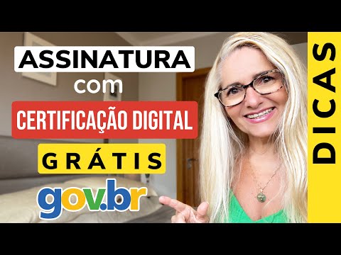 ? COMO FAZER ASSINATURA COM CERTIFICAÇÃO DIGITAL GRÁTIS PELO GOV.BR