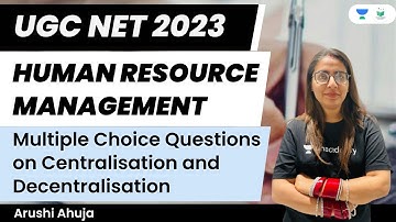 Human Resource Management | MCQs on Centralisation and Decentralisation | UGC NET | Arushi Ahuja