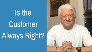 Mythbusting: Is the Customer Really Always Right?