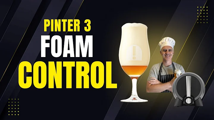 Foam Control in the Pinter 3 – How to Stop Foamy Pours!