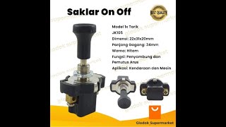 Saklar On Off Sekali Tarik JK 105 Universal Switch 1x Tarik JK105 Lampu Choke Mobil Motor