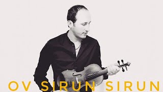 Ով սիրուն սիրուն // Ov sirun sirun //Ов сирун сирун - Davit Matevosyan (Armenian instrumental music)