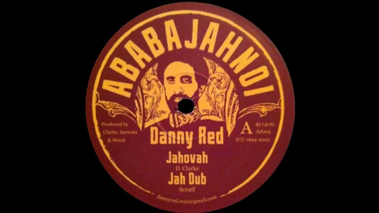 Danny Red - Jahovah + Jah Dub (Dokrasta Sélection)