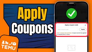 How To Use Coupons Codes Correctly on Temu | Add More Discount Options on Temu for Max Savings 💸