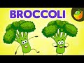 Broccoli Song | Vegetable Song | Green