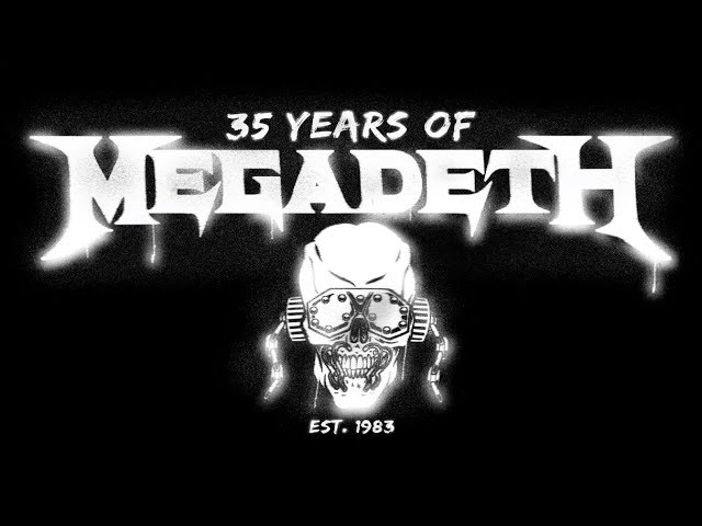 Megadeth - 35 Years Of Megadeth - YouTube