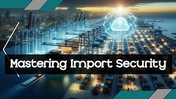Securing International Trade: The Role of Importer Security Filing