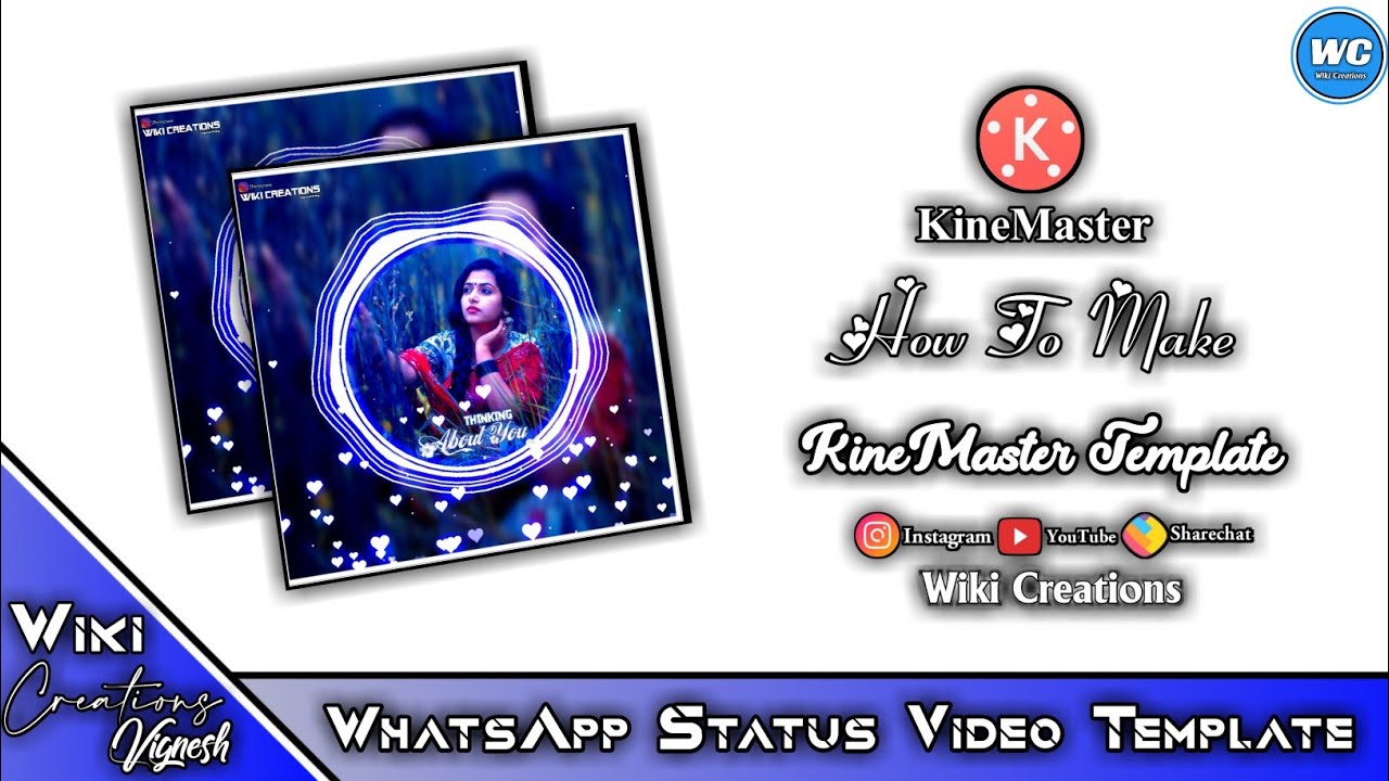 KineMaster Tutorial Template Making For WhatsApp Status Videos Wiki Creations