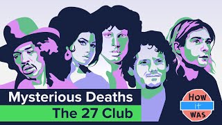 Top 6 Mysterious Deaths of The 27 Club