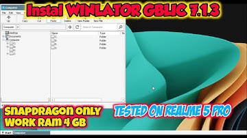 WINLATOR GLIBC 7.1.3 SNAPDRAGON ANDROID