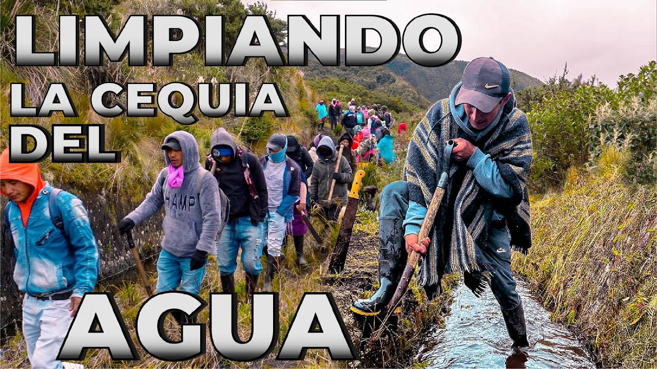 NOS FUIMOS A LA MINGA DEL AGUA (En pleno Páramo) | Edii Luu