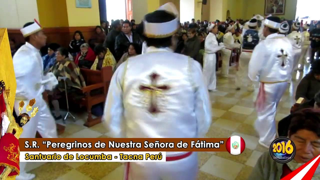 S.R. Peregrinos de Nstra. Sra. de Fatima HD - Señor de Locumba 2016