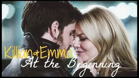 Killian & Emma | At the Beginning