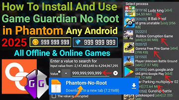 How To Install And Use Game Guardian in PHANTOM No Root Any Android || 2025