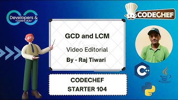 GCD and LCM| CodeChef Starters 104 | CodeChef | DCC NIT-A