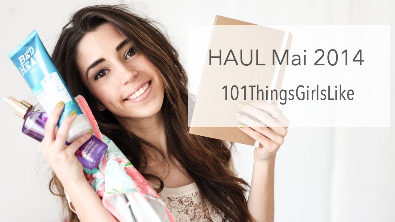 HAUL Mai 2014 | 101ThingsGirlsLike
