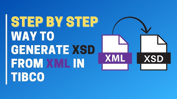 #tibco How to Generate XSD From XML in Tibco | Tibco Training