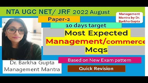 Most Expected MCQs of Management and Commerce for NTA UGC NET 2022 august exam/  by dr. Barkha Gupta