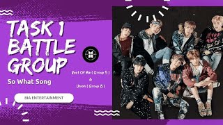 [Task 1] BATTLE GROUP || GROUP 5 { BEST OF ME } & GROUP 8 { UNION }