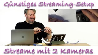 30 Streaming Setup Für 2 Kameras