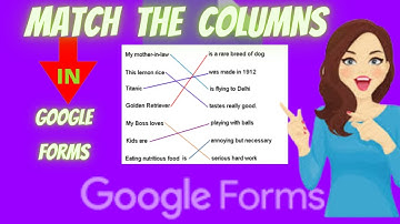 How to add Match the following type questions in Google Forms