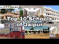 Top 10 schools of rajasthanjaipurbest schools in rajasthanjaipur schools in jaipur