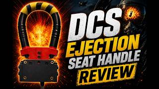 Information DCS Ejection Seat Handle Review News