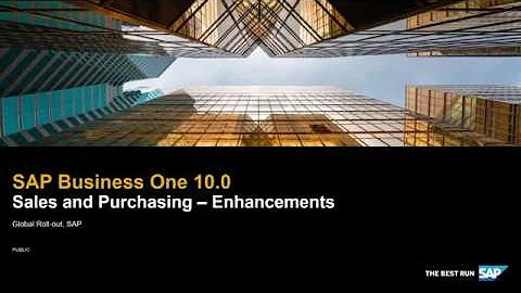 SAP Business One 10.0 Sales and Purchasing Enhancements