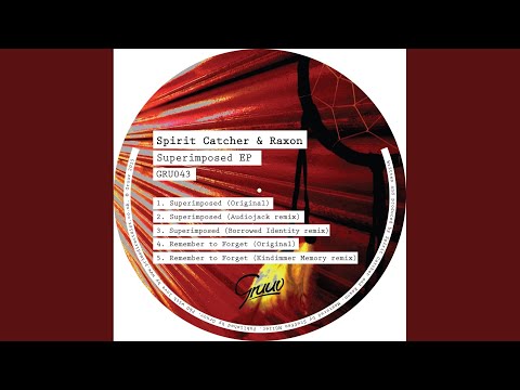 Remember To Forget (Original Mix)