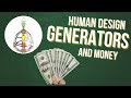 Human design generators and money  how to create abundance from your sacral