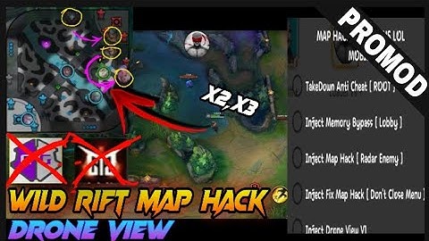 LEAGUE OF LEGENDS ( WILD RIFT ) MAPHACK + DRONE VIEW | #H4CKNU#PROMODWILDRIFT