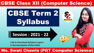 Term 2 Syllabus Class 12 | Term 2 syllabus class 12 computer science
