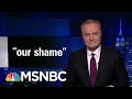 A Rep. Who Voted To Impeach Nixon Told Republicans ‘Watergate Is Our Shame’ | The Last Word | MSNBC