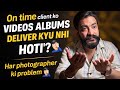 Why Photographers Fail to Deliver On Time?| Real Truth Behind Video &amp; Album Delays