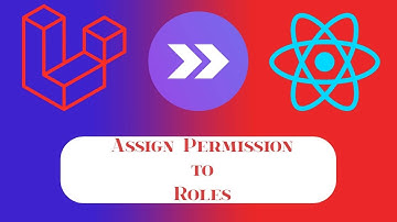 Laravel + Inertia.js + React — Assigning Permissions to Roles