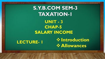 S Y BCOM SEM - 3 | SALARY INCOME LEC 1 | GUJARATI By Suresh Sir